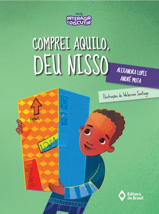 Livro Comprei Aquilo, Deu Nisso