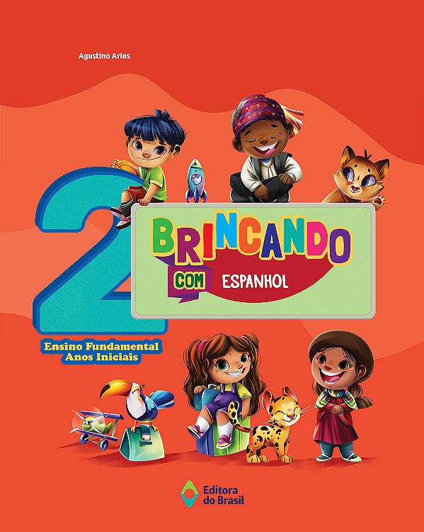 Livro Brincando Com Espanhol - 2º Ano - 03Ed/23
