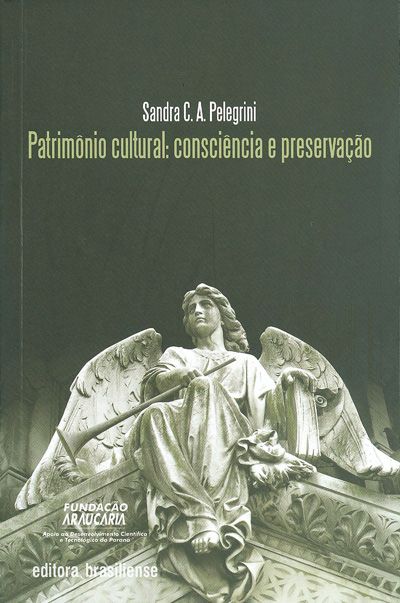 Livro Patrimonio Cultural: Consciencia E Preservacao