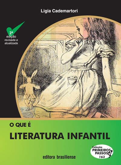 Livro O Que E Literatura Infantil - Col. Primeiros Passos - 2