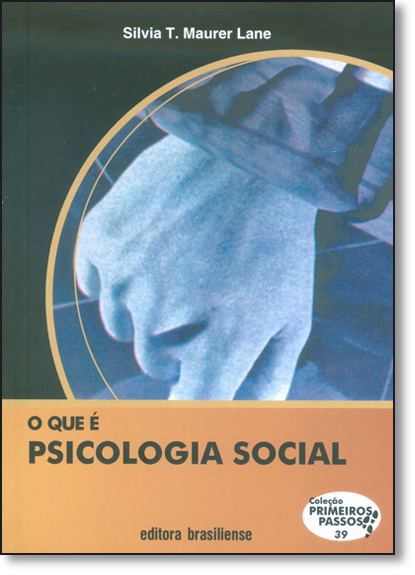 Livro O Que E Psicologia Social