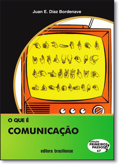 Livro O Que E Comunicacao