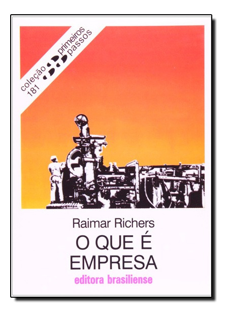 Livro O Que E Empresa - Primeiros Passos - 7