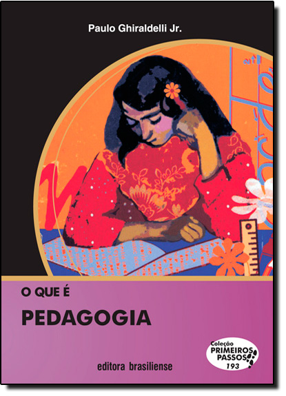 Livro O Que E Pedagogia