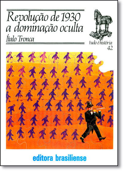 Livro Revolucao De 1930 A Dominaçao Oculta