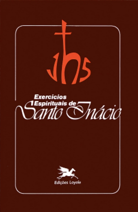 Livro Exercícios espirituais de Santo Inácio