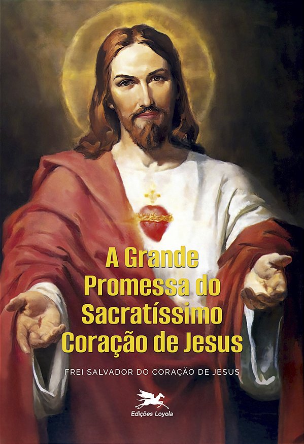 Livro A Grande Promessa Do Sacratíssimo Coração De Jesus