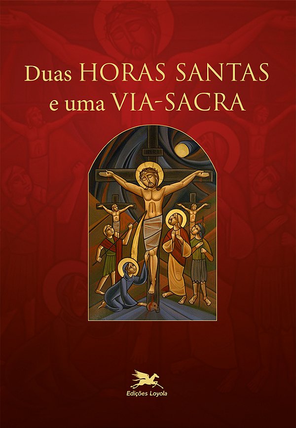 Livro Duas horas santas e uma via sacra