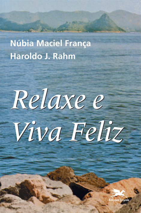 Livro Relaxe e viva feliz