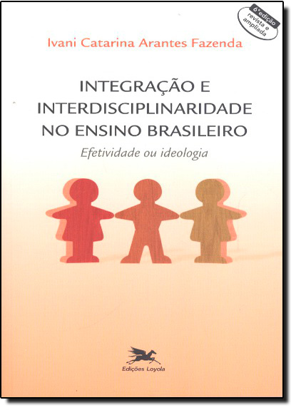 Livro Integração e interdisciplinaridade no ensino brasil...