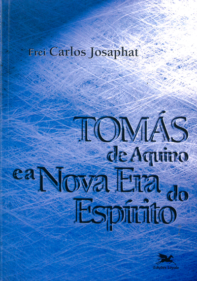 Livro Tomás de Aquino e a nova era do Espírito