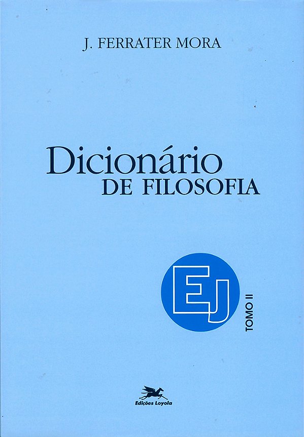Livro Dicionário de Filosofia - Tomo 2: E-J: Tomo 2: Verb...