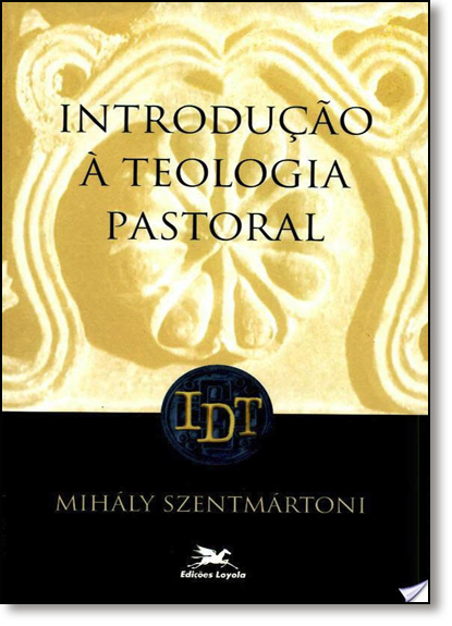 Livro Introdução à teologia pastoral