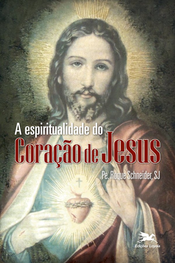 Livro A espiritualidade do Coração de Jesus