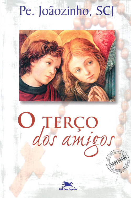 Livro O Terço Dos Amigos