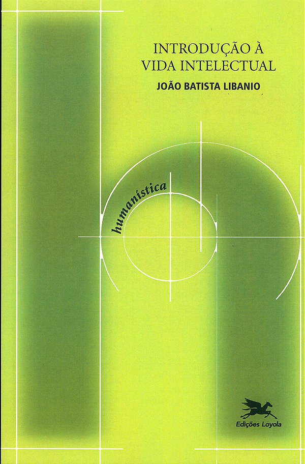 Livro Introdução à vida intelectual (Volume 1)