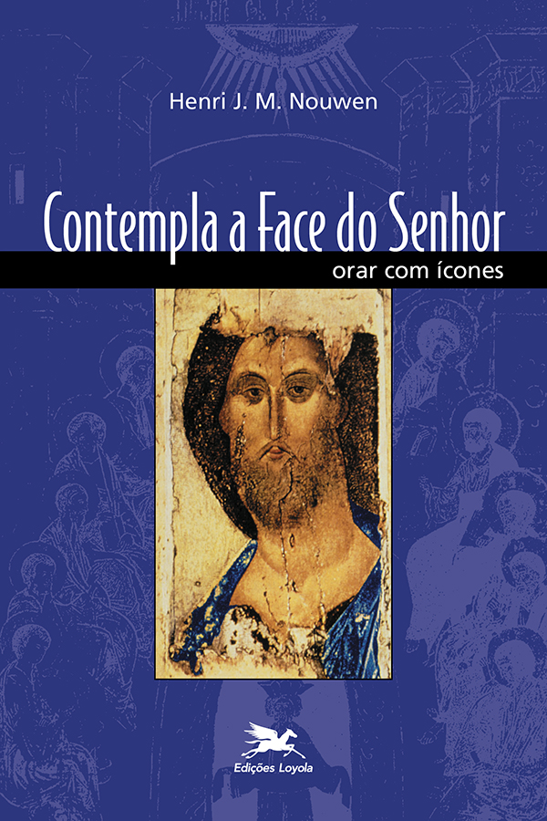 Livro Contempla a face do Senhor: Orar com ícones