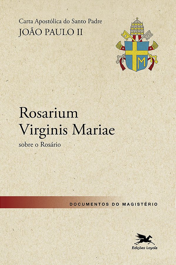Livro Carta Apostólica Rosarium Virginis Mariae do Sumo Pontífi...