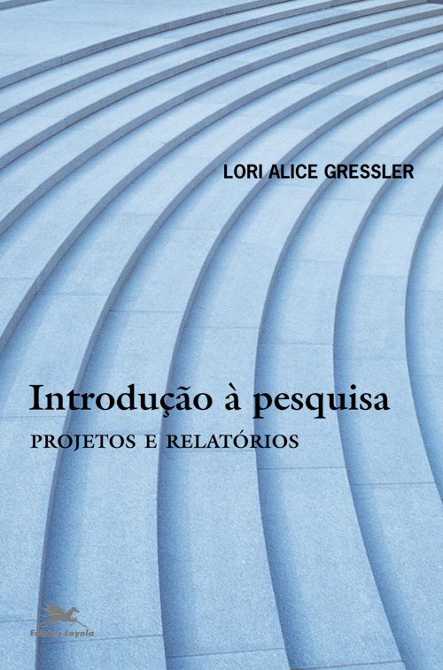 Livro Introdução à pesquisa: Projetos e relatórios
