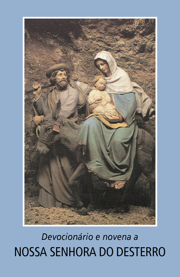 Livro Devocionário E Novena A Nossa Senhora Do Desterro