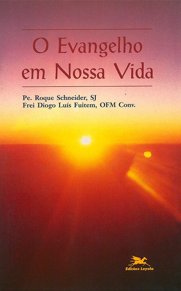 Livro O Evangelho Em Nossa Vida