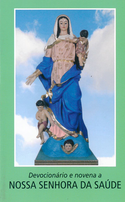 Livro Devocionário E Novena A Nossa Senhora Da Saúde
