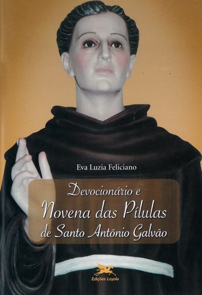 Livro Devocionário e Novena das Pílulas de Santo Antônio ...