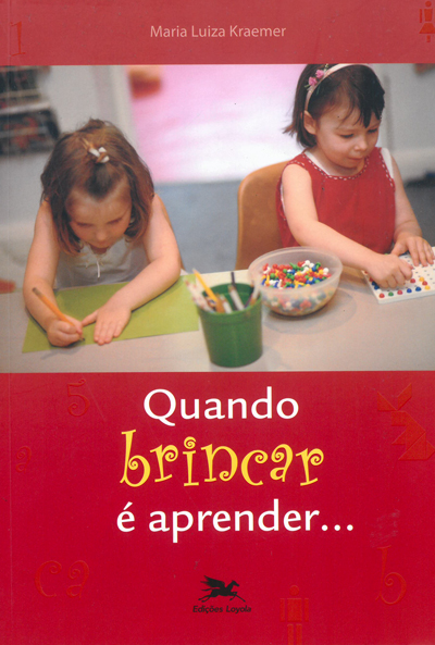 Livro Quando brincar é aprender