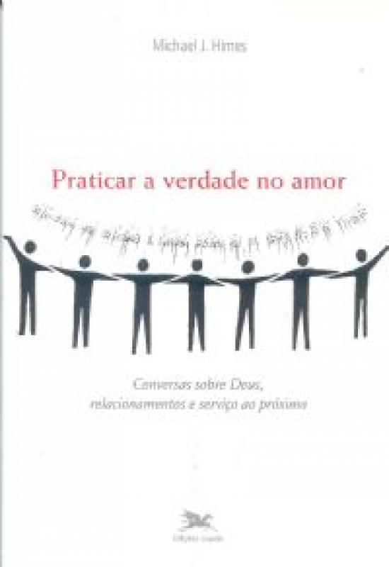 Livro Praticar A Verdade No Amor