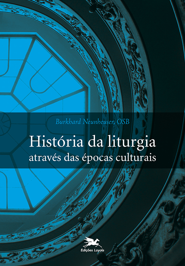 Livro História da liturgia através das épocas culturais