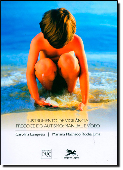 Livro Instrumento de vigilância precoce do autismo: Manua...