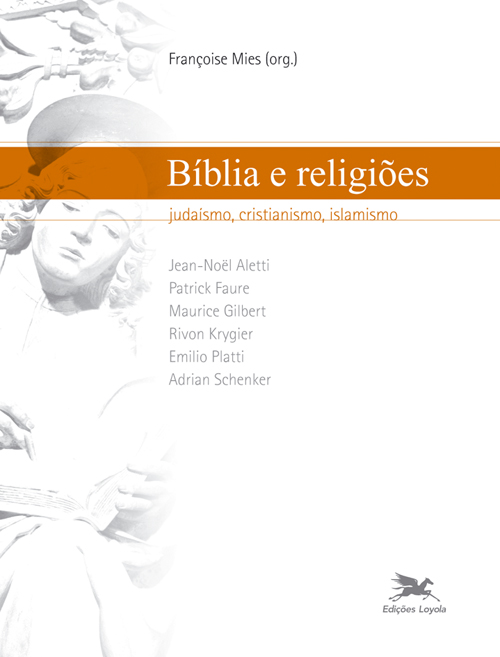 Livro Bíblia e religiões - Judaísmo, cristianismo, islami...