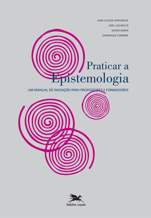 Livro Praticar a epistemologia: Um manual de iniciação pa...