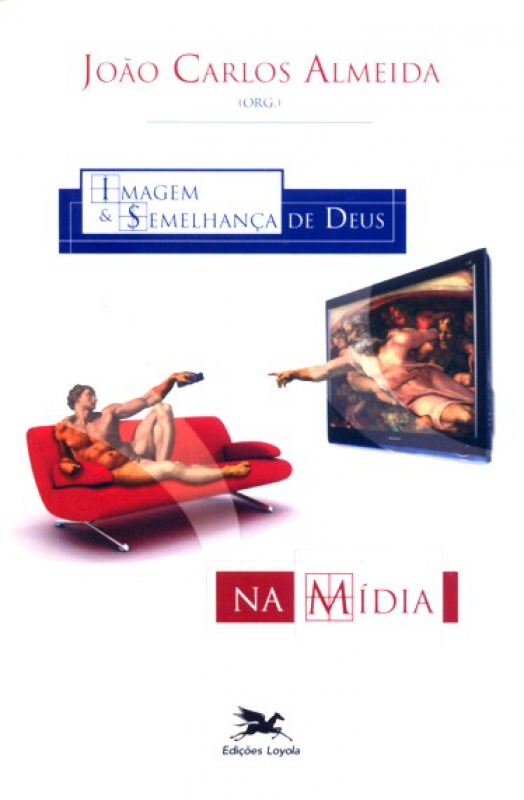 Livro Imagem E Semelhança De Deus Na Mídia - Estudos & Te...