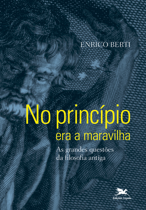 Livro No princípio era a maravilha: As grandes questões d...