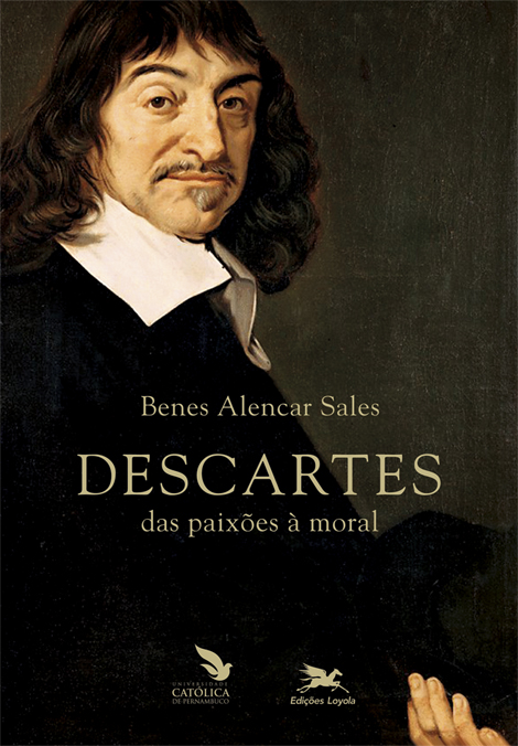 Livro Descartes: Das paixões à moral