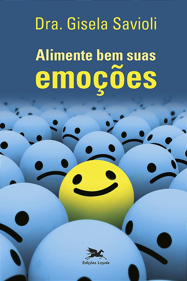 Livro Alimente bem suas emoções