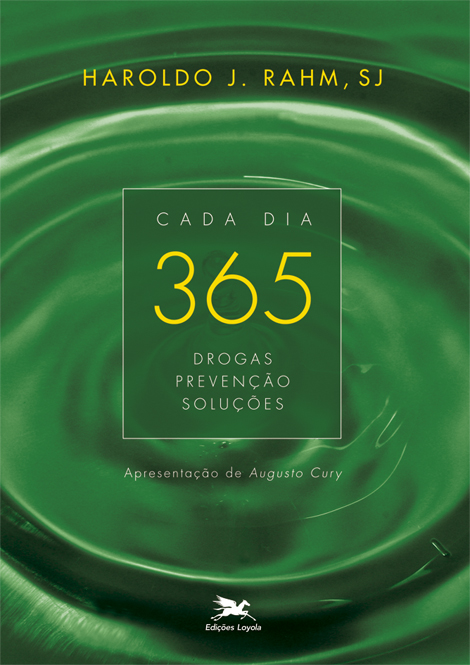Livro Cada dia 365 - Drogas, prevenção, soluções