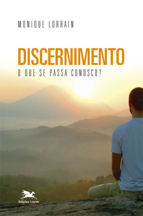 Livro Discernimento - O que se passa conosco?