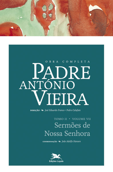 Livro Obra completa Padre António Vieira - Tomo II - Volu...