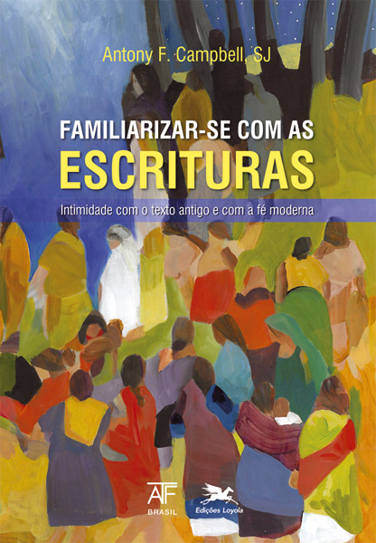 Livro Familiarizar-Se Com As Escrituras - Intimidade Com ...