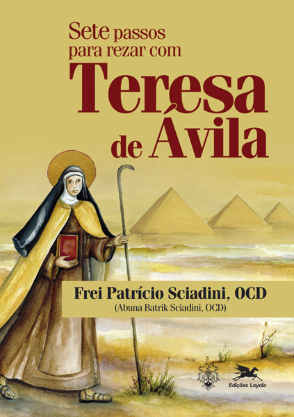 Livro Sete passos para rezar com Teresa de Ávila