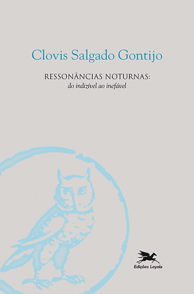 Livro Ressonâncias noturnas: do indizível ao inefável