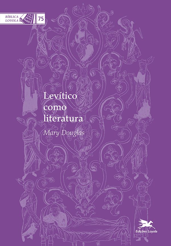 Livro Levítico como literatura (Volume 75)