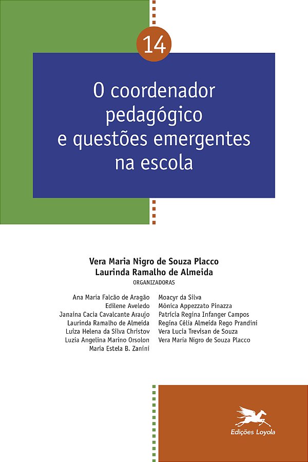 Livro O coordenador pedagógico e questões emergentes na e...