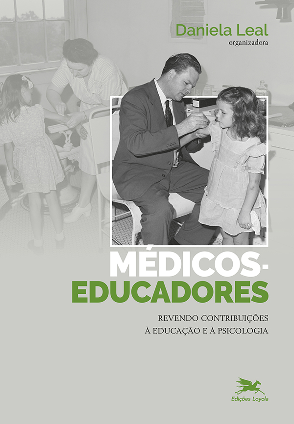 Livro Médicos educadores: Revendo contribuições à educaçã...