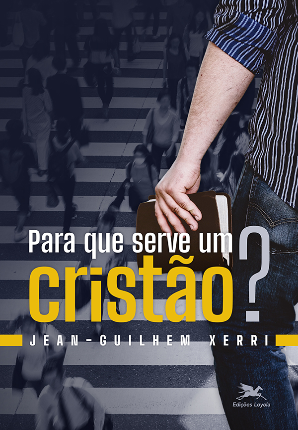 Livro Para que serve um cristão?