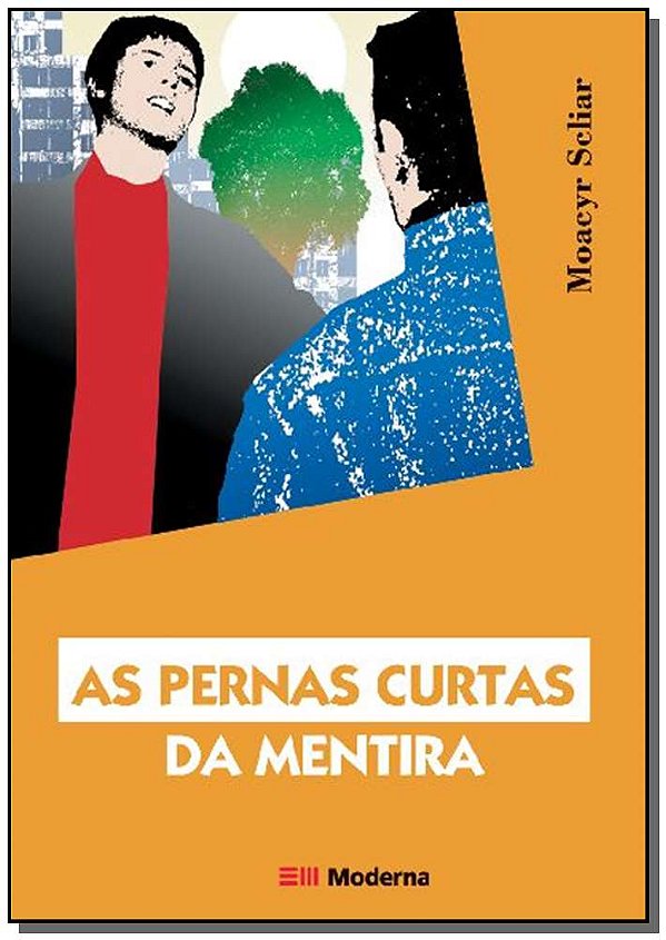 Livro Pernas Curtas Da Mentira