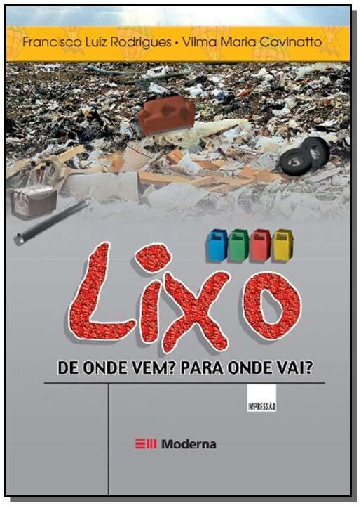 Livro Lixo De Onde Vem Para Onde Vai