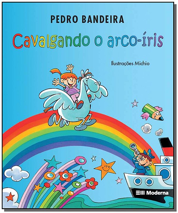 Livro Cavalgando O Arco Iris Ed 3